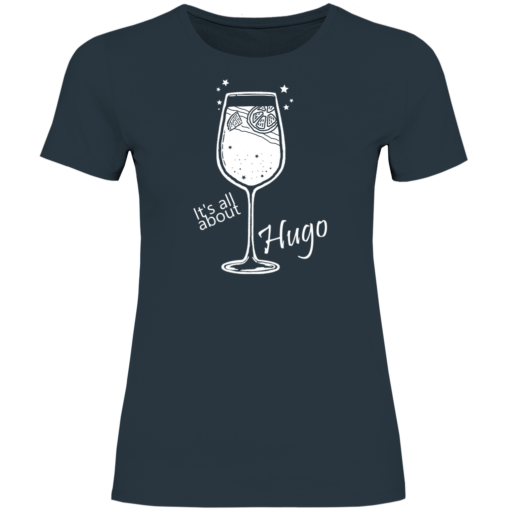 It's All About Hugo | Premium Damen T-Shirt
