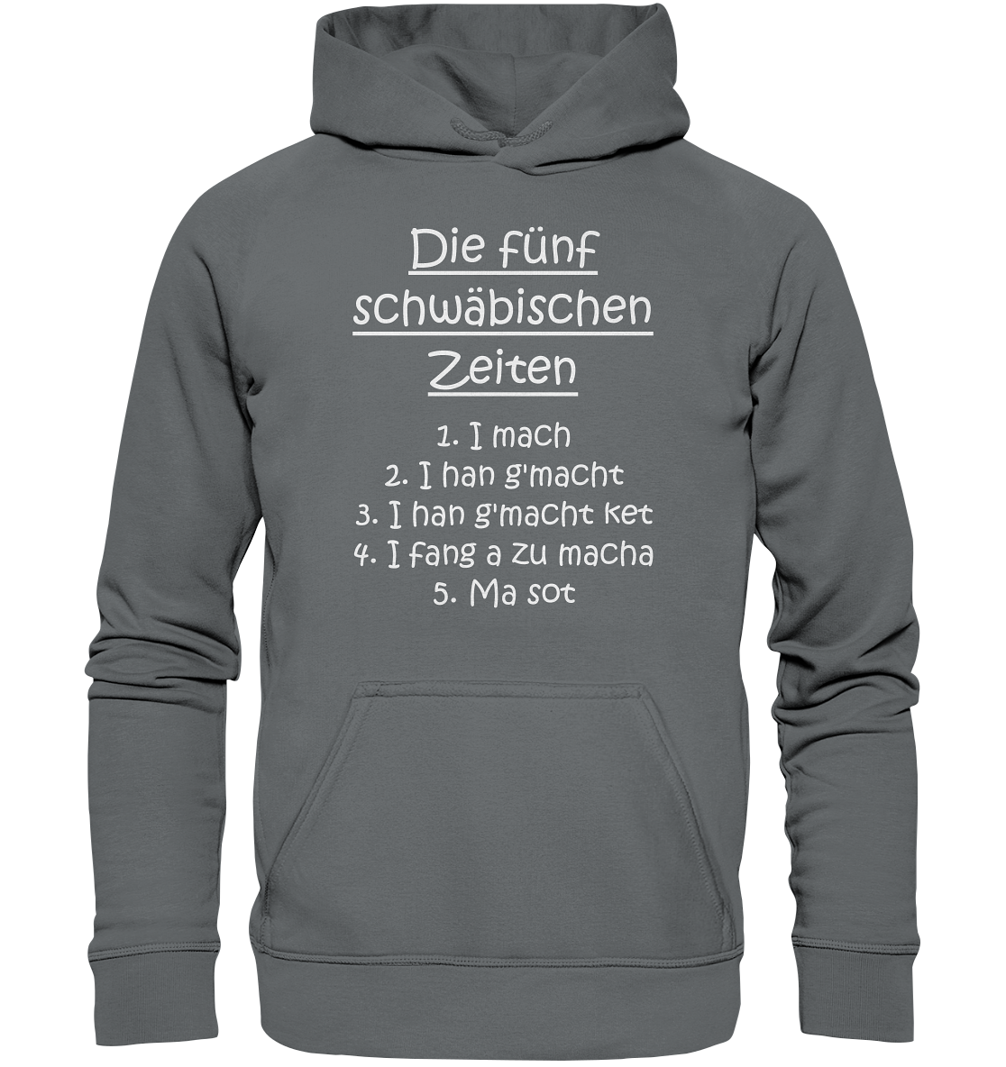 Die Fünf Schwäbischen Zeiten | Unisex Hoodie