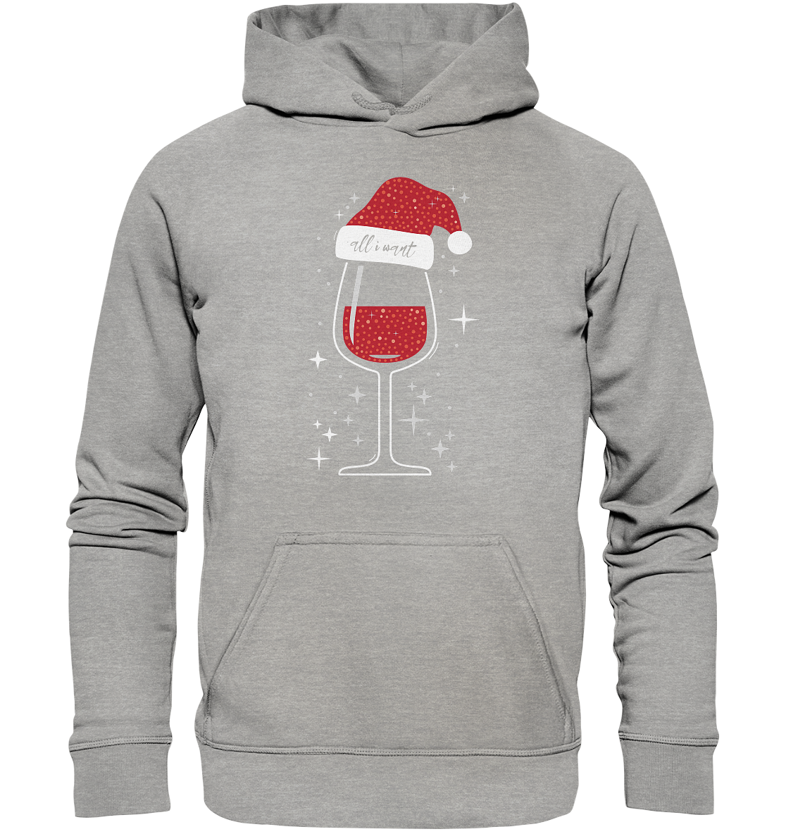 All I Want Is Wein | Premium Hoodie