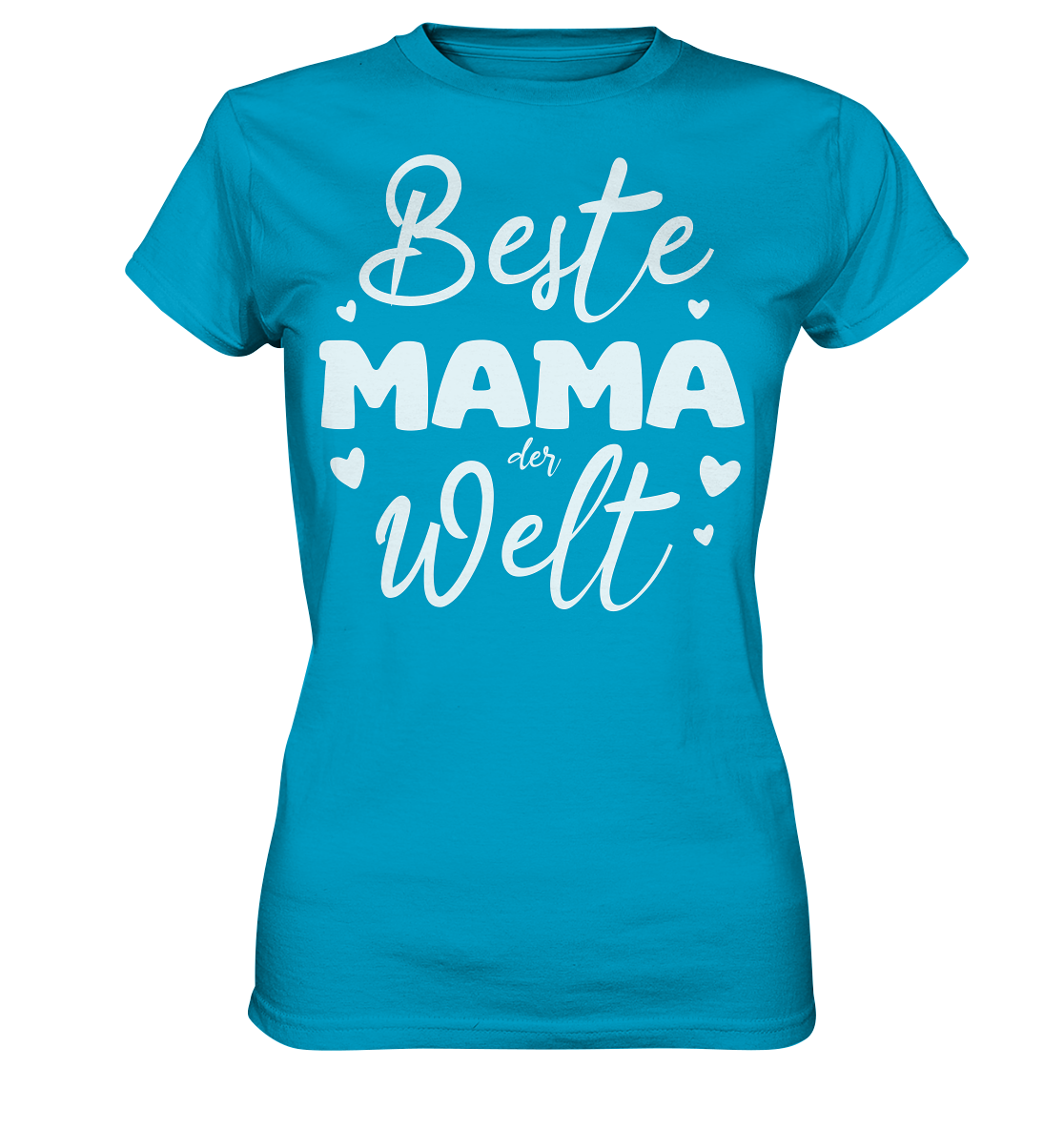 Beste Mama der Welt | Damen Premium T-Shirt