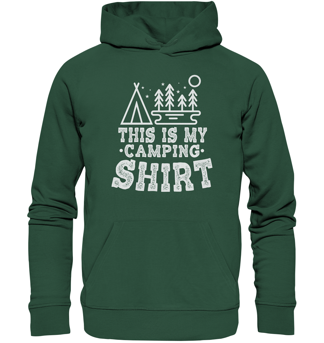 This Is My Camping Shirt | Organic Hoodie