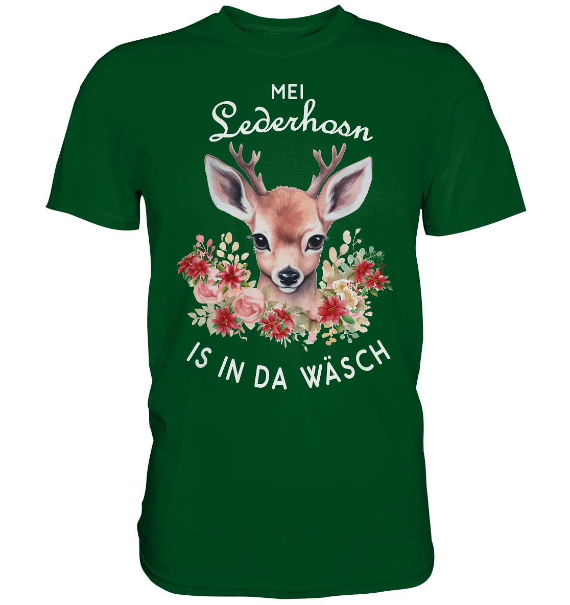 Mei Lederhosn Is In Da Wäsch | Unisex Premium T-Shirt