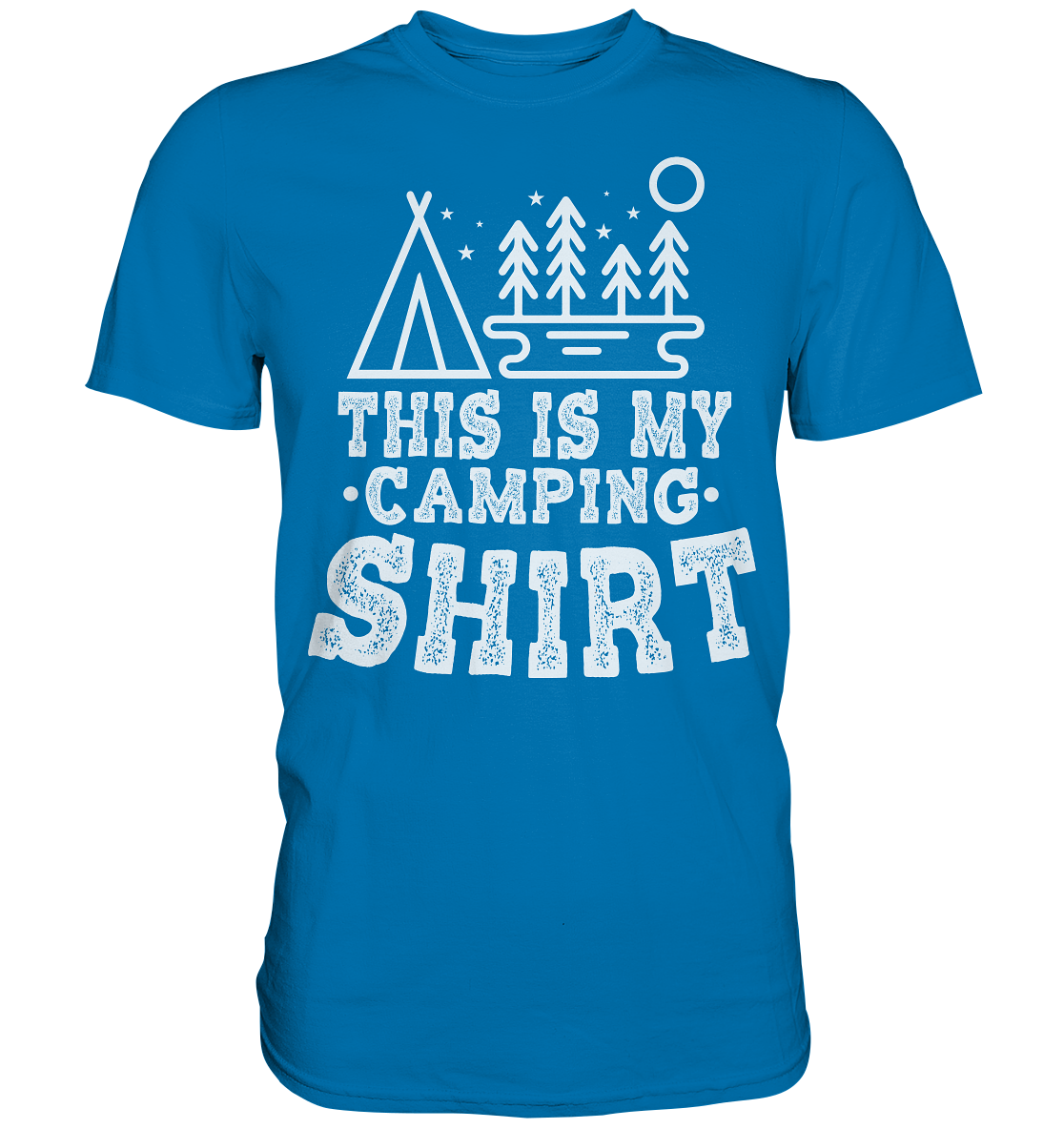 This Is My Camping Shirt | Unisex Premium T-Shirt