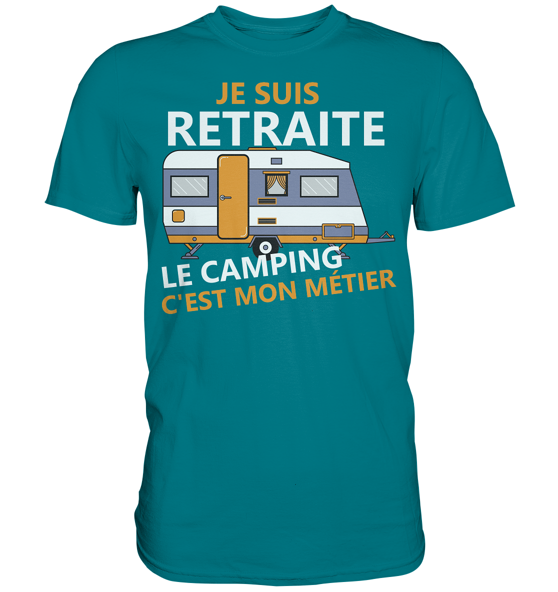Rentner Camping franz. | Unisex Premium T-Shirt