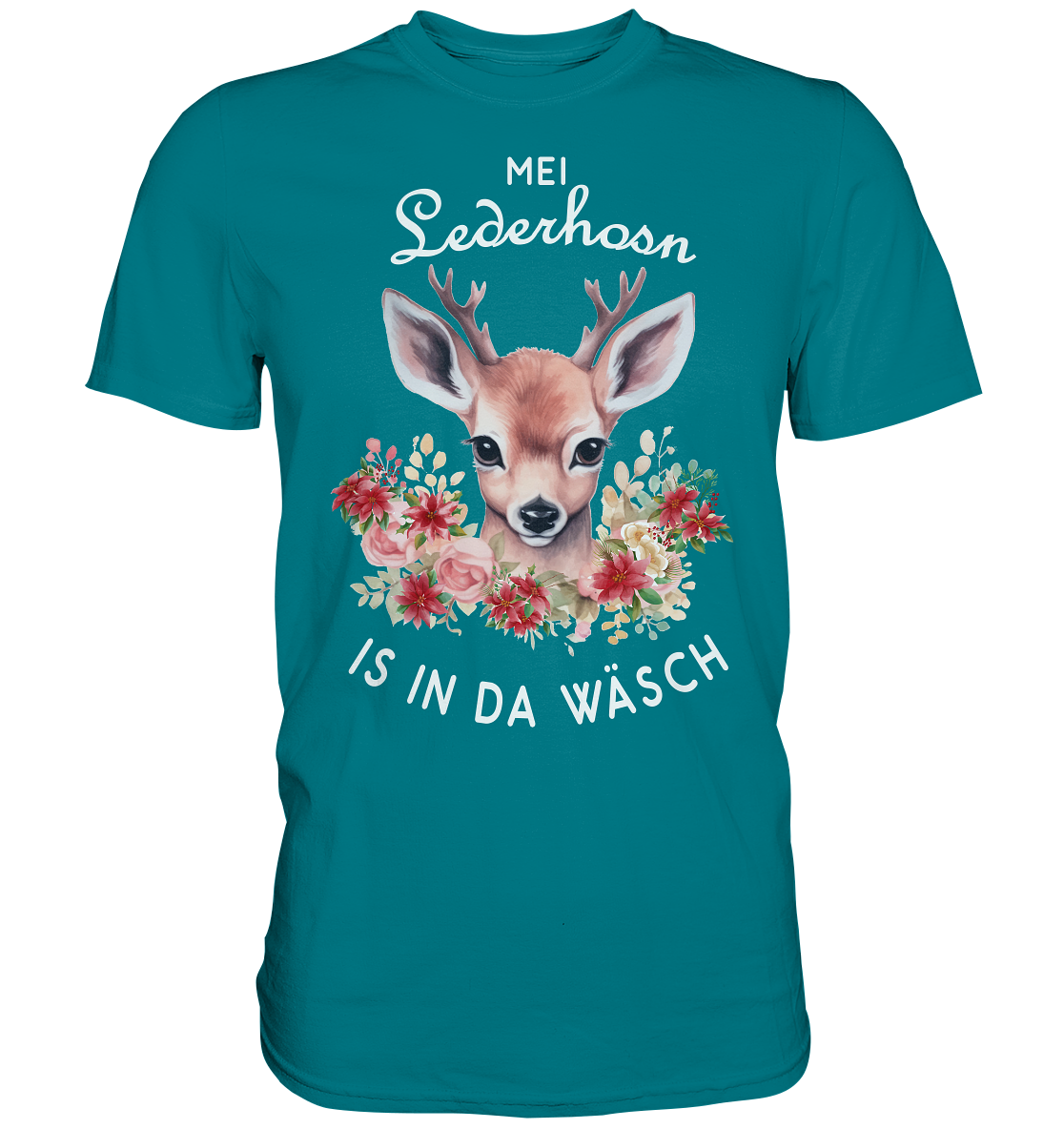 Mei Lederhosn Is In Da Wäsch | Unisex Premium T-Shirt