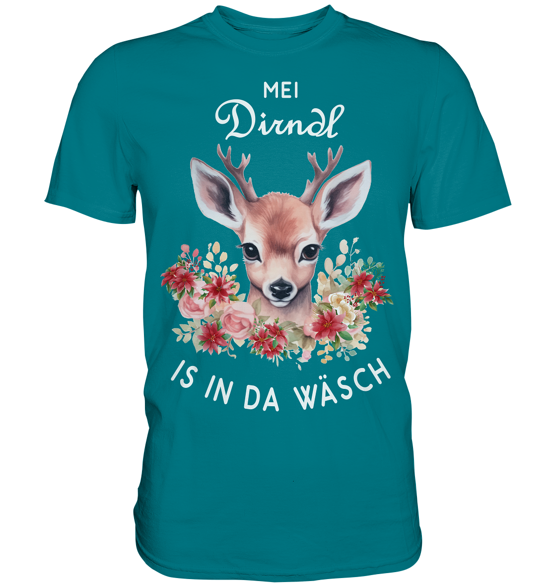 Mei Dirndl Is In Da Wäsch | Unisex Premium T-Shirt