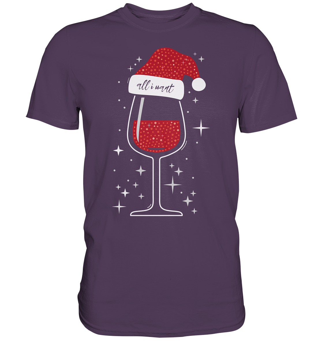 All I Want Is Wein | Premium T-Shirt