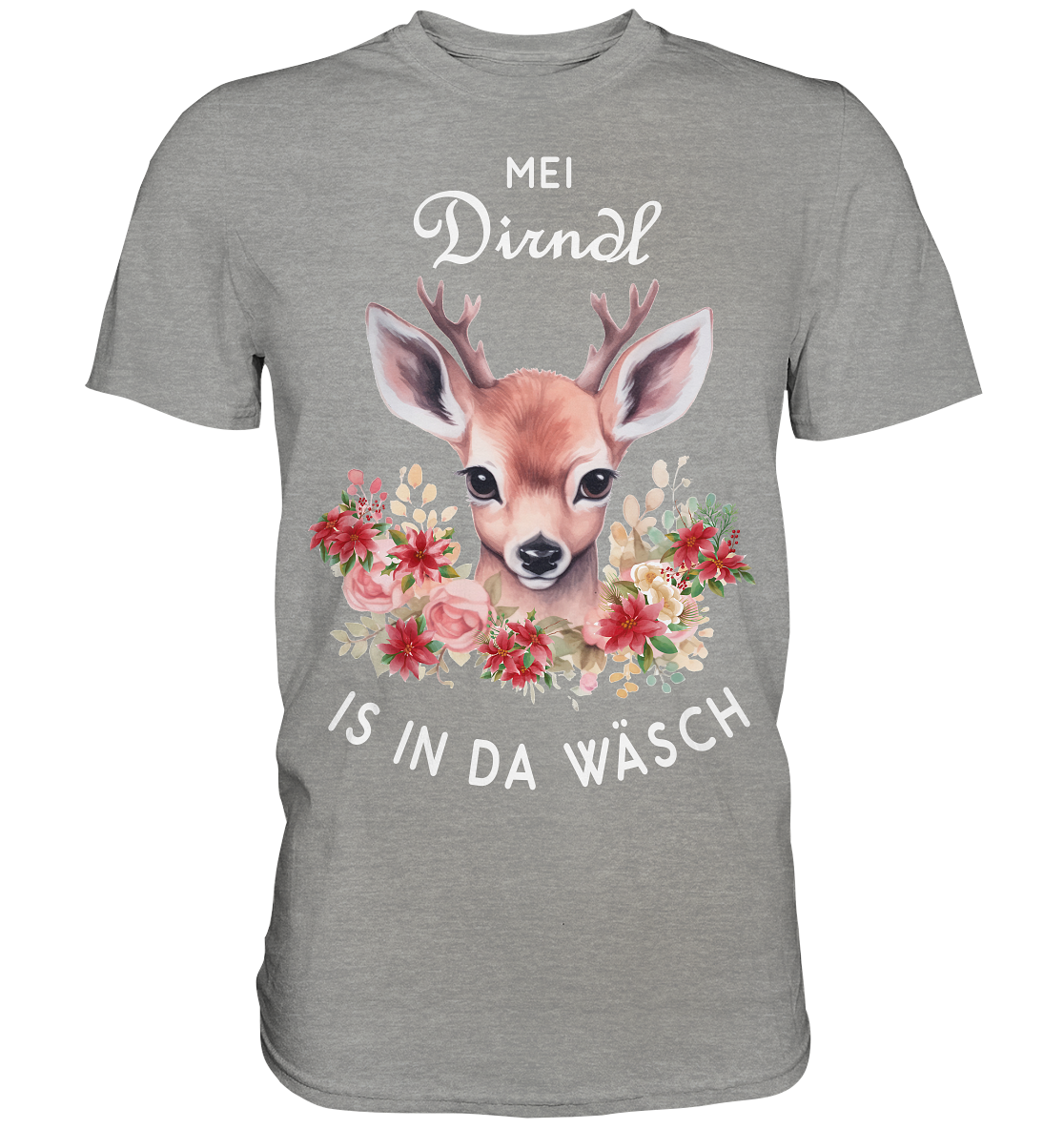 Mei Dirndl Is In Da Wäsch | Unisex Premium T-Shirt