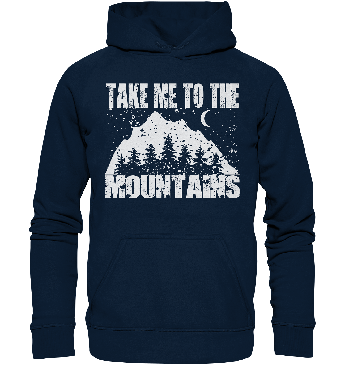Take Me To The Mountains | Organic Hoodie