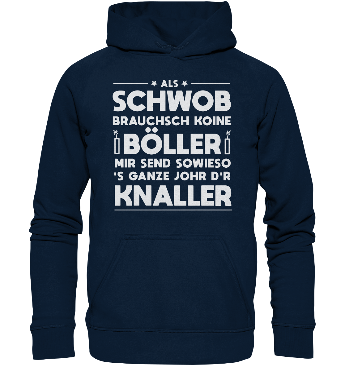 Schwob Böller Knaller | Unisex Hoodie
