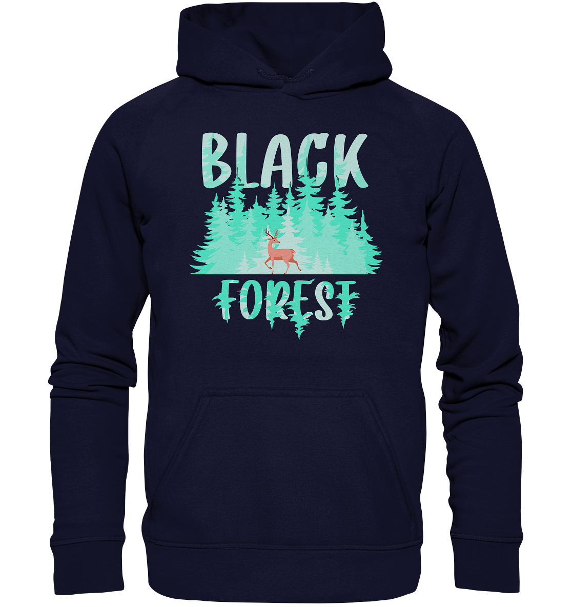 Black In The Forest | Organic Hoodie