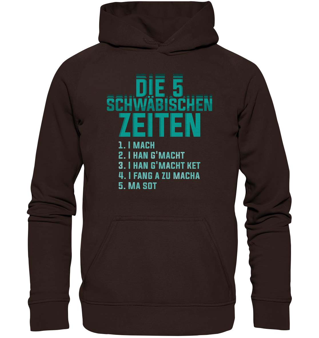 Die 5 Schwäbischen Zeiten | Unisex Hoodie