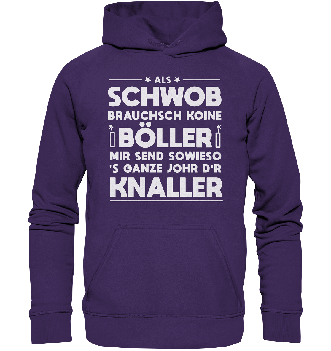 Schwob Böller Knaller | Unisex Hoodie