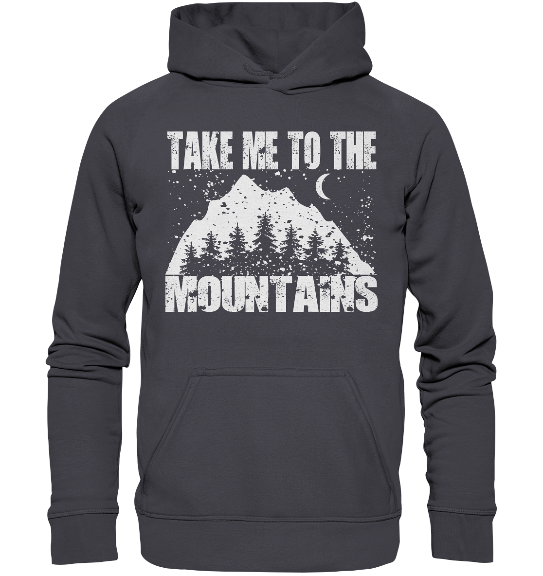 Take Me To The Mountains | Organic Hoodie