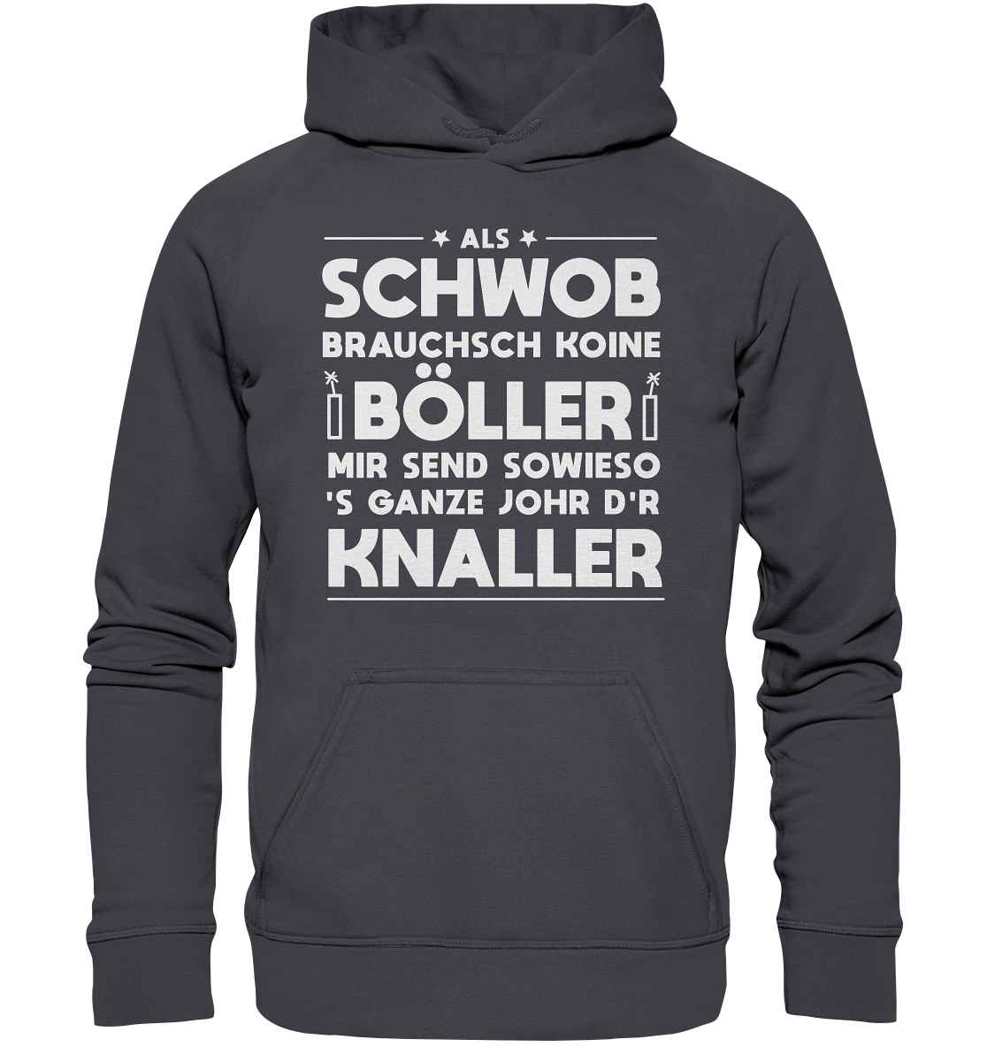 Schwob Böller Knaller | Unisex Hoodie