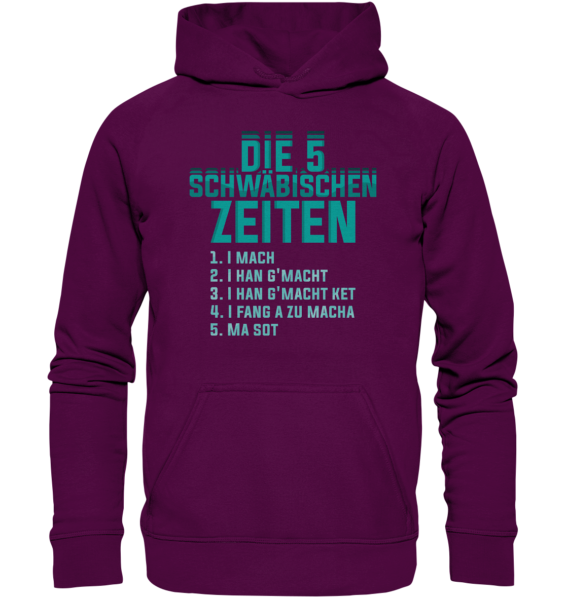 Die 5 Schwäbischen Zeiten | Unisex Hoodie