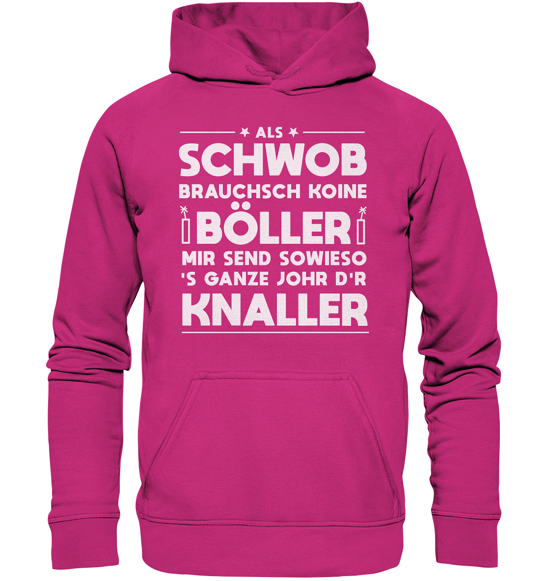 Schwob Böller Knaller | Unisex Hoodie