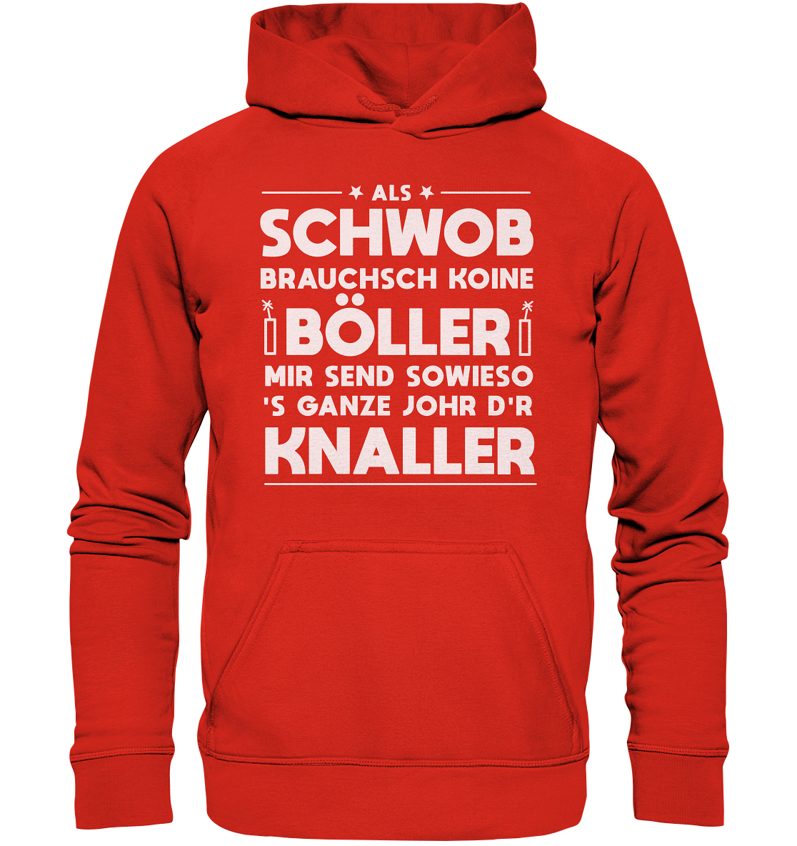 Schwob Böller Knaller | Unisex Hoodie