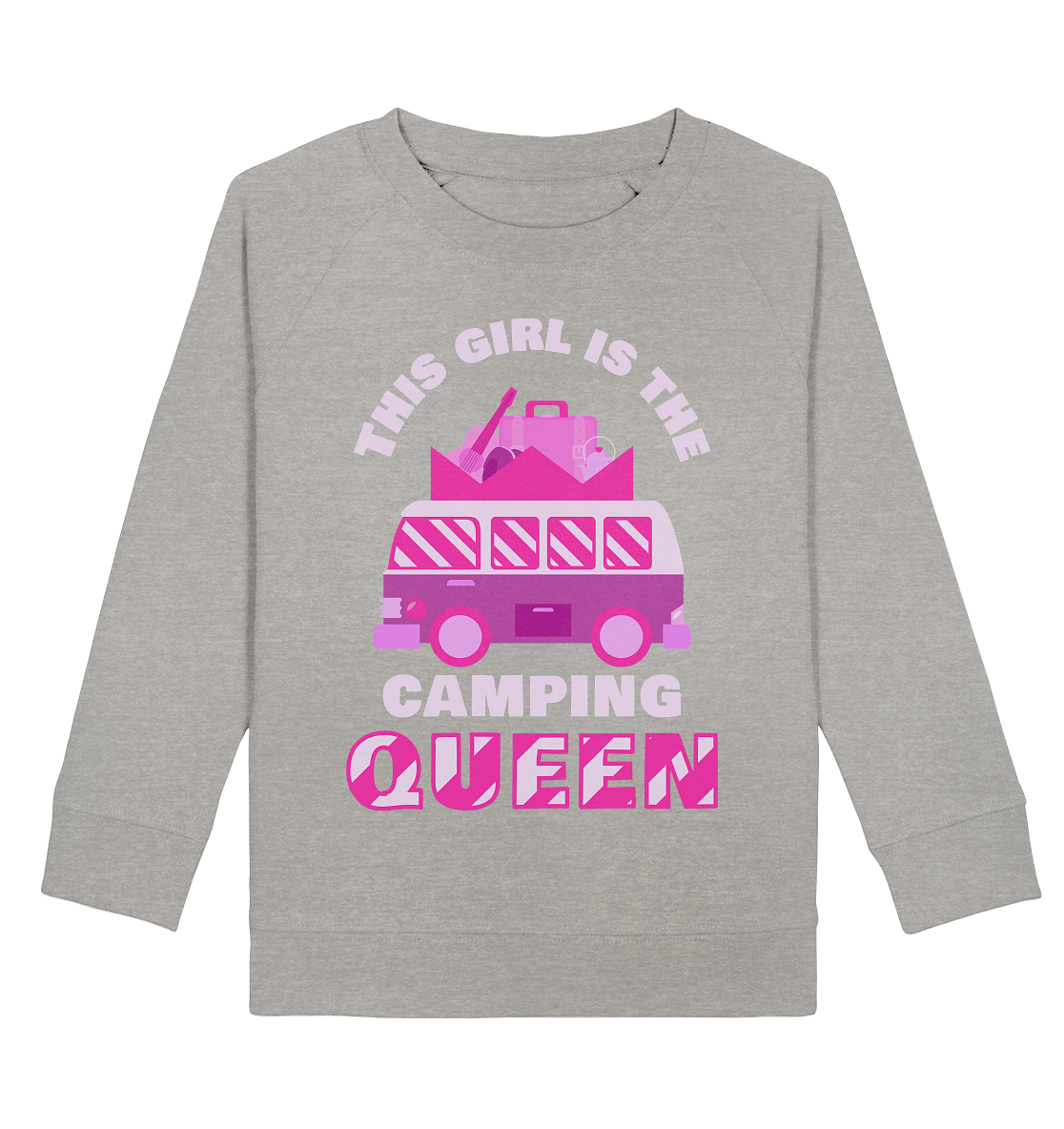 This Girl Is The Camping Queen | Organic Kinder Sweatshirt