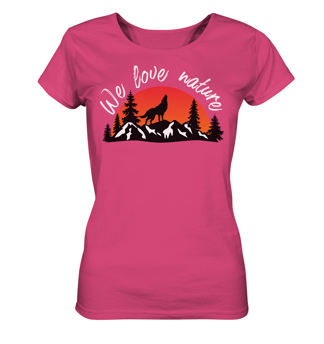 We Love Nature | Bio Damen T-Shirt Organic