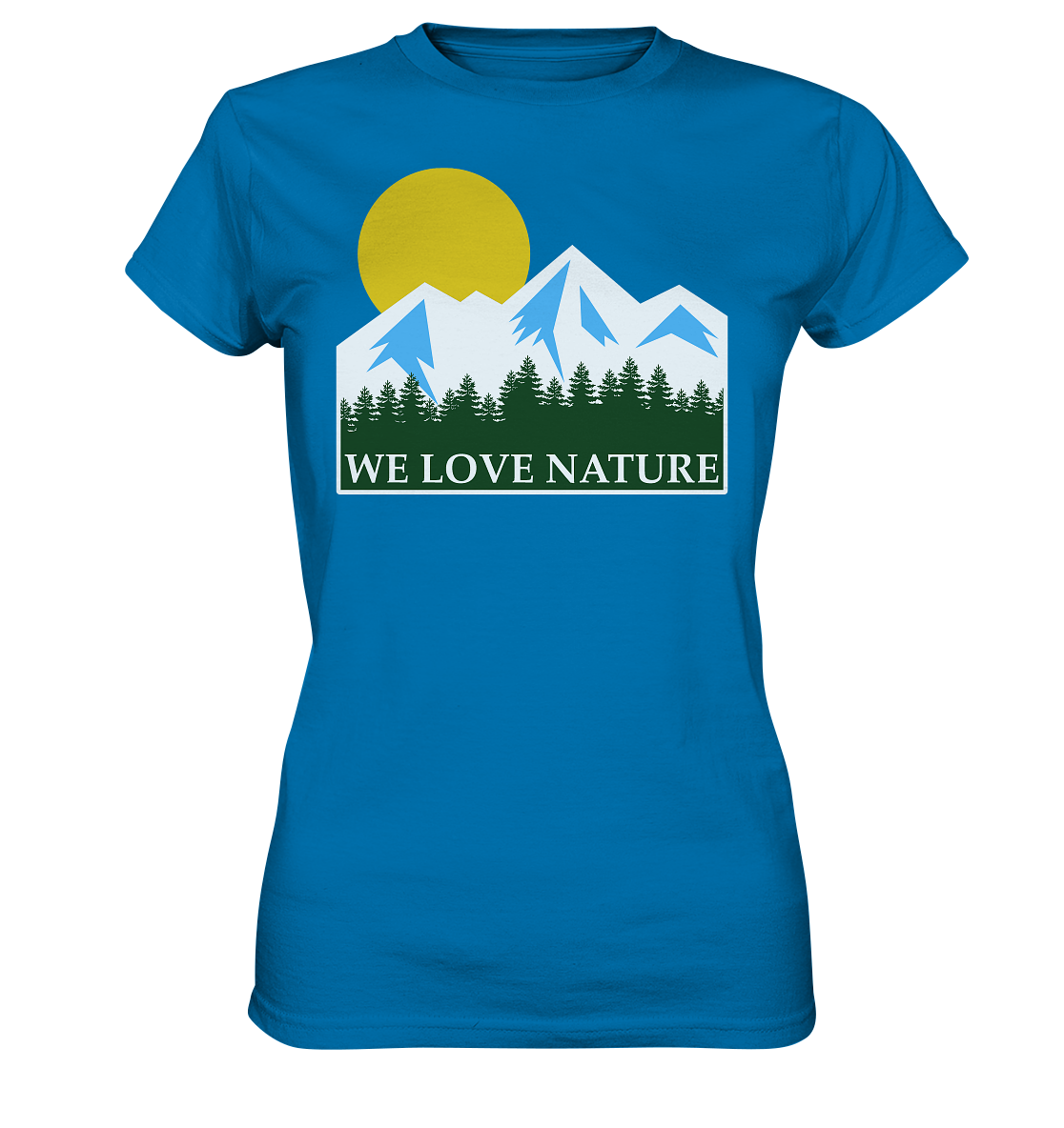 We Love Nature | Damen Premium T-Shirt