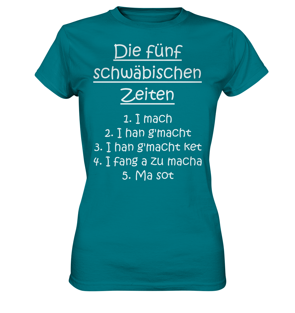 Die 5 schwäbischen Zeiten | Damen Premium T-Shirt