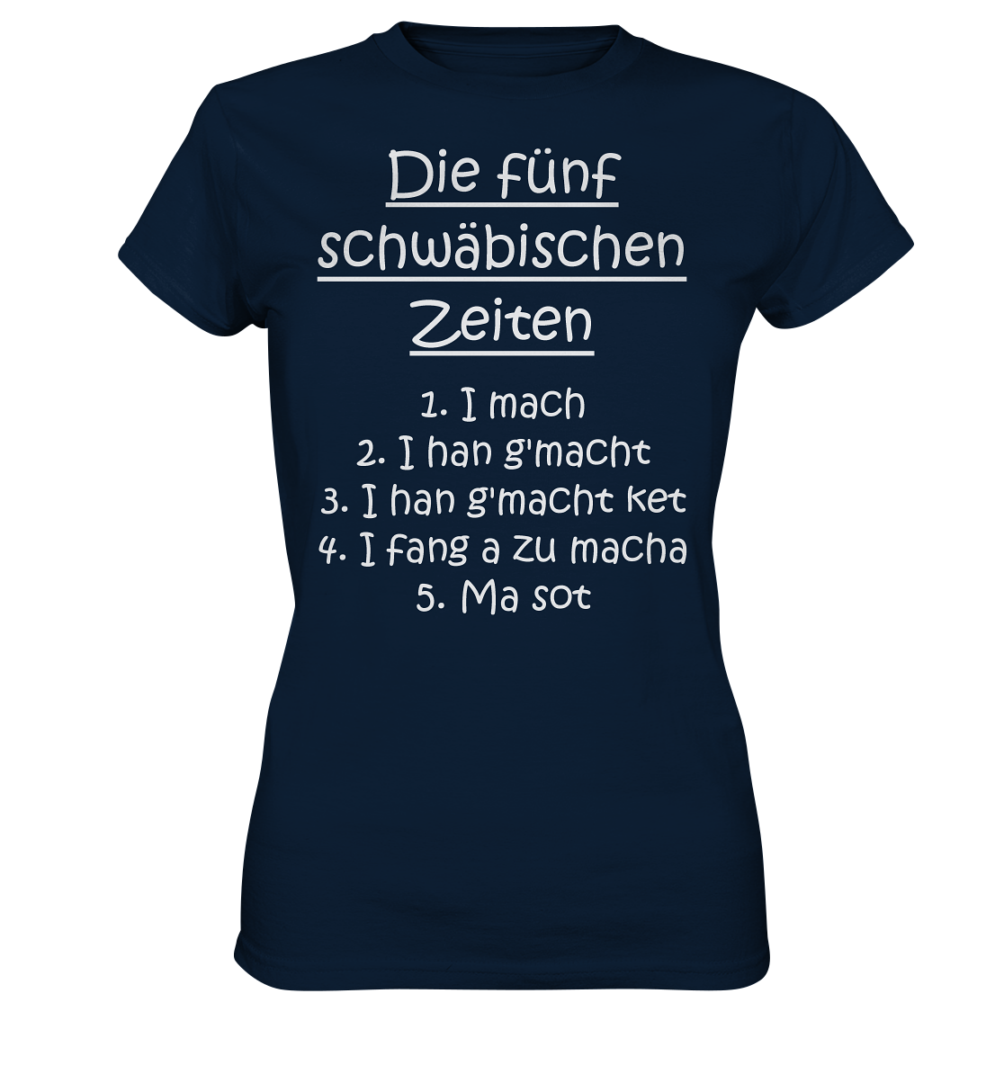 Die 5 schwäbischen Zeiten | Damen Premium T-Shirt