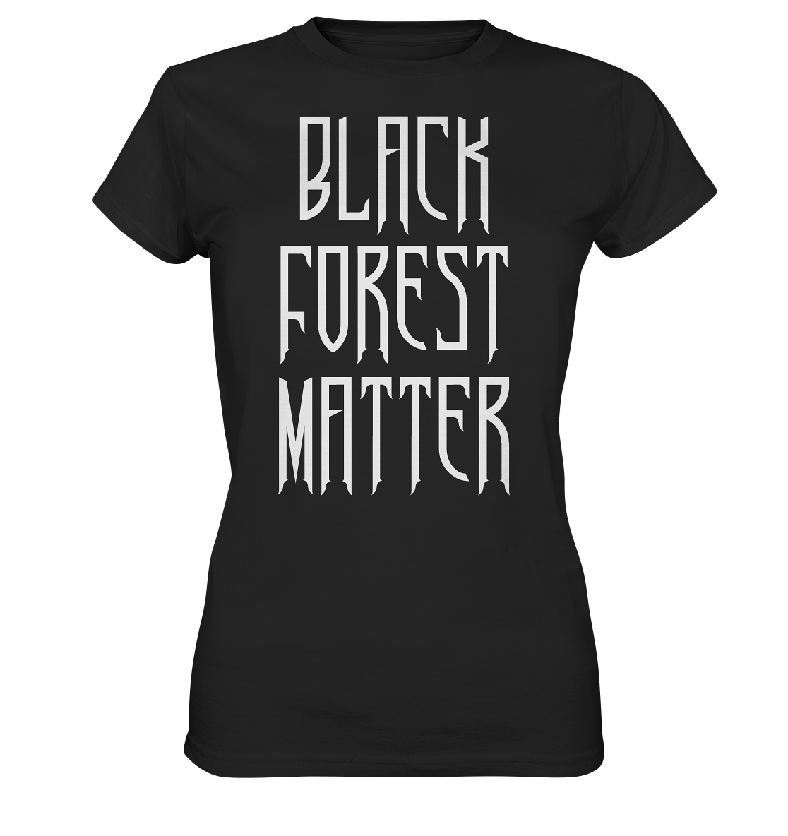 Black Forest Matter | Damen Premium T-Shirt