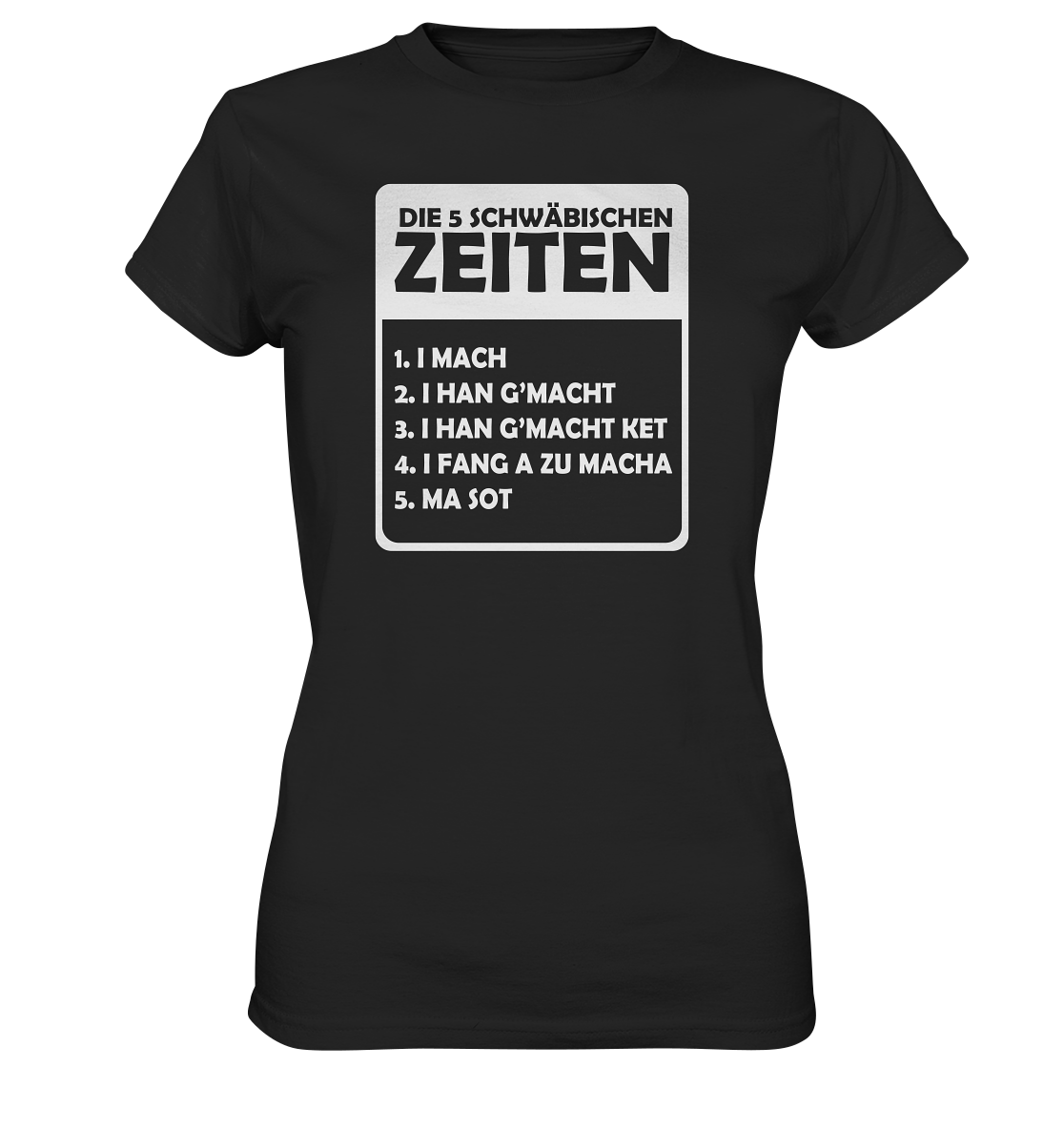 Die 5 Schwäbischen Zeiten | Damen Premium T-Shirt