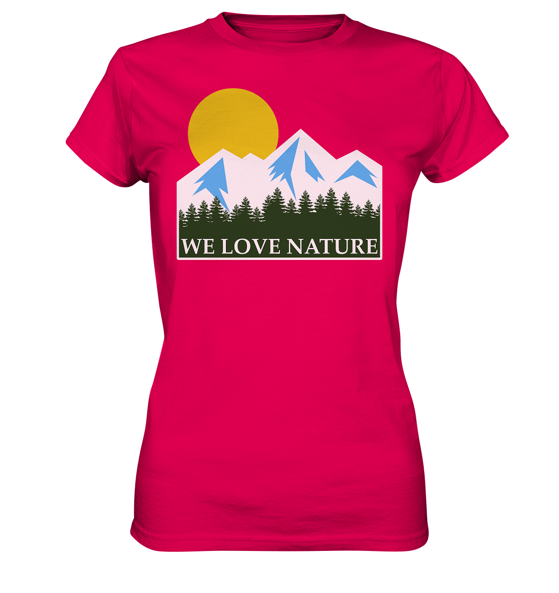 We Love Nature | Damen Premium T-Shirt
