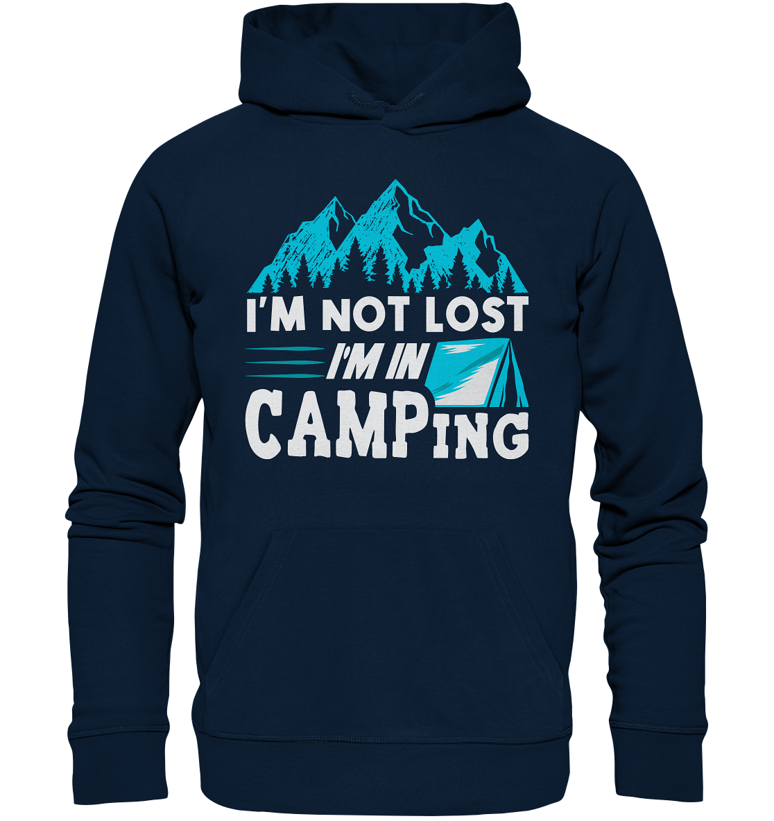 I'm Not Lost | Organic Hoodie