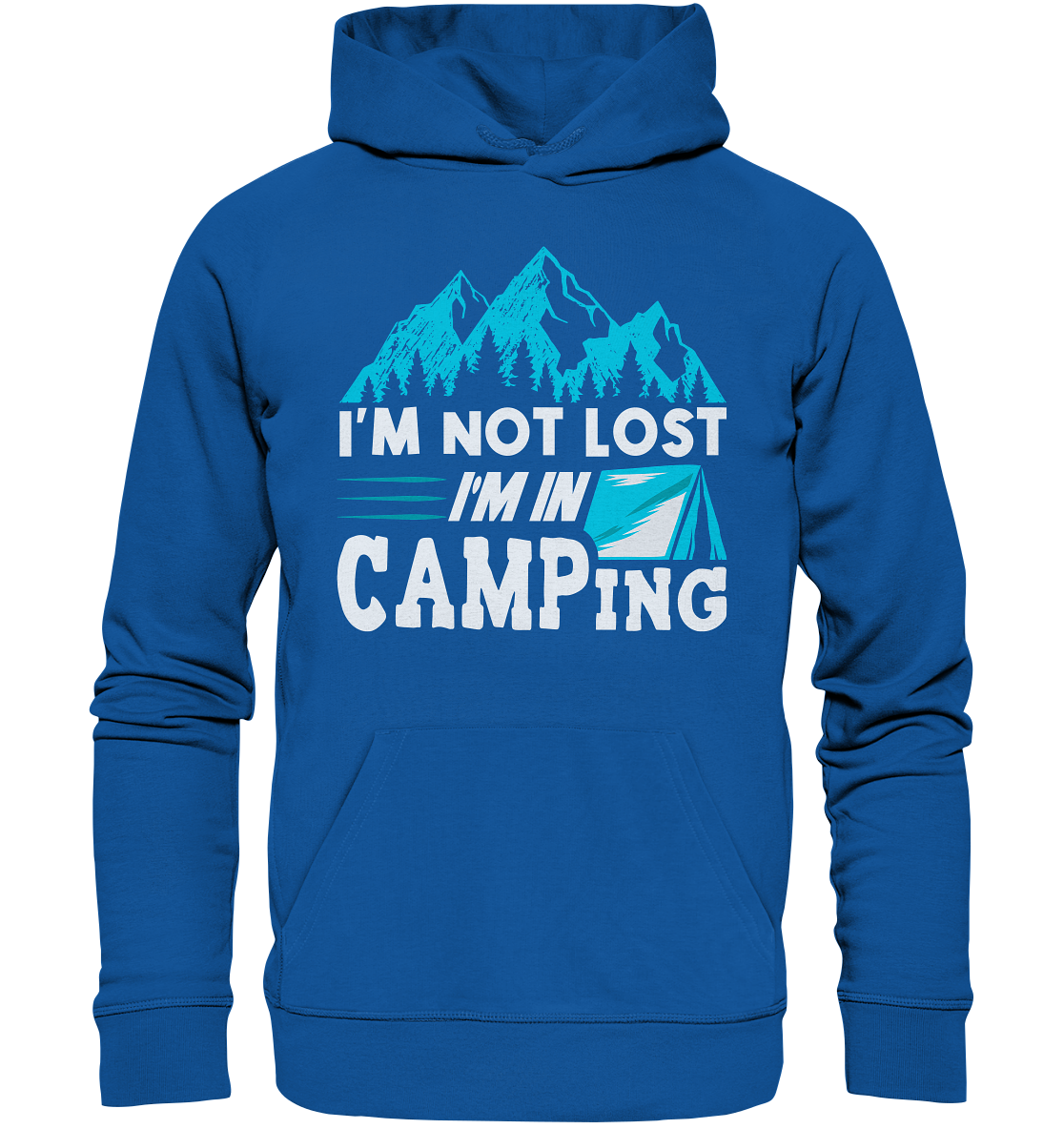 I'm Not Lost | Organic Hoodie