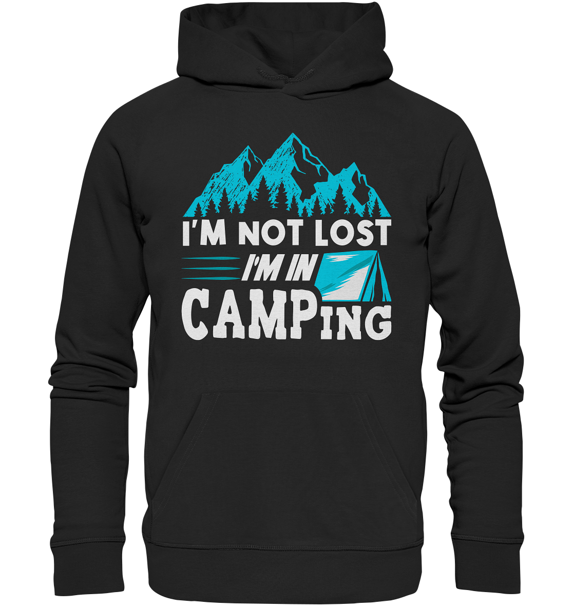 I'm Not Lost | Organic Hoodie