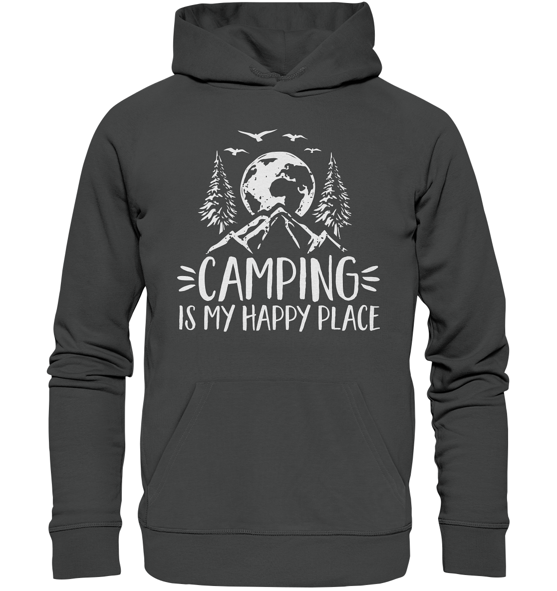 Camping Is My Happy Place | Organic Hoodie