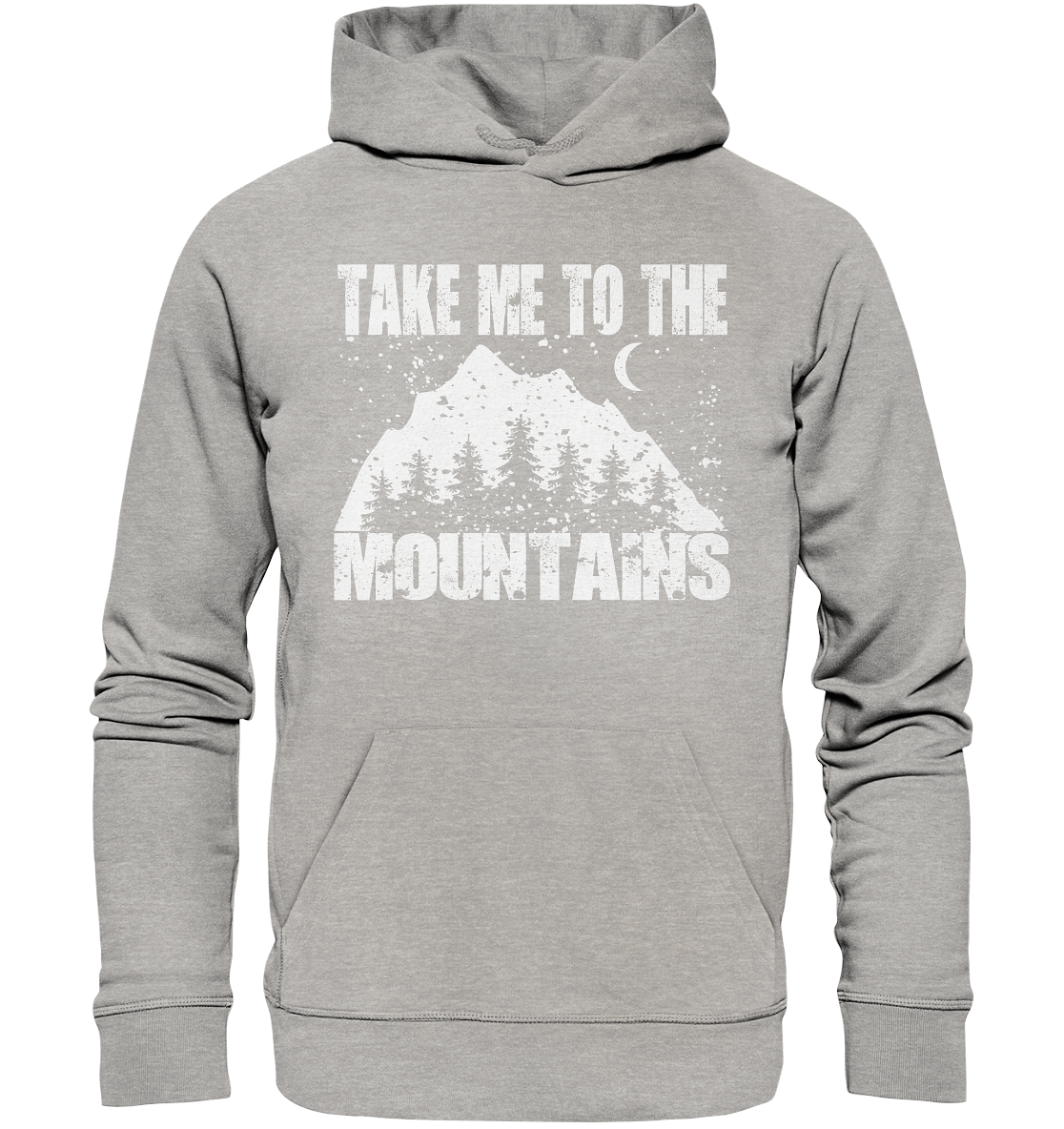 Take Me To The Mountains | Organic Hoodie