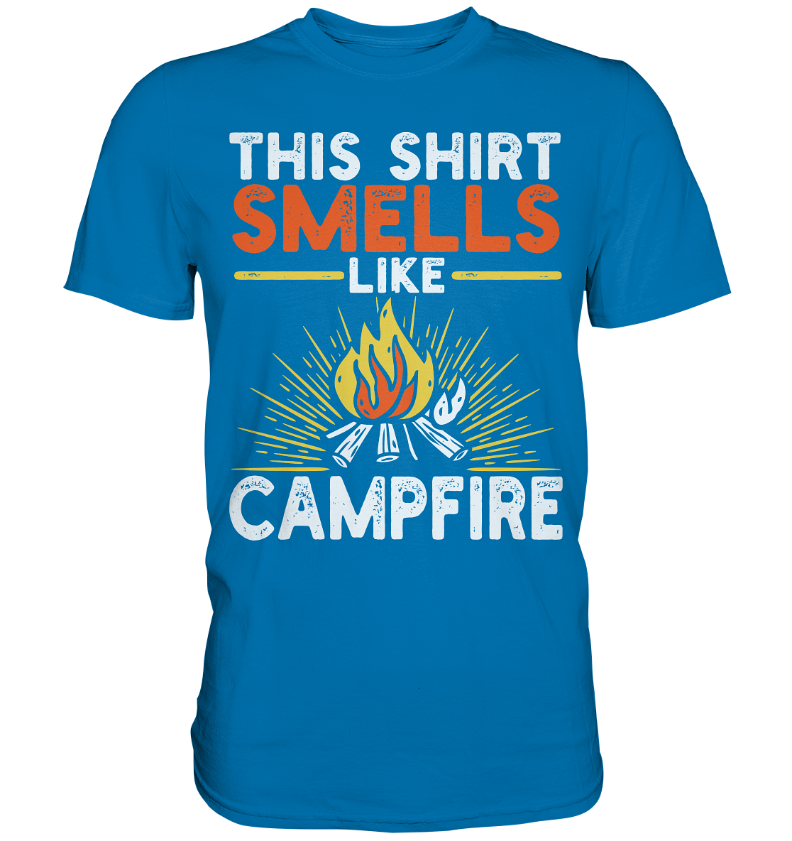 This Shirt Smells Like Campfire | Unisex Premium T-Shirt