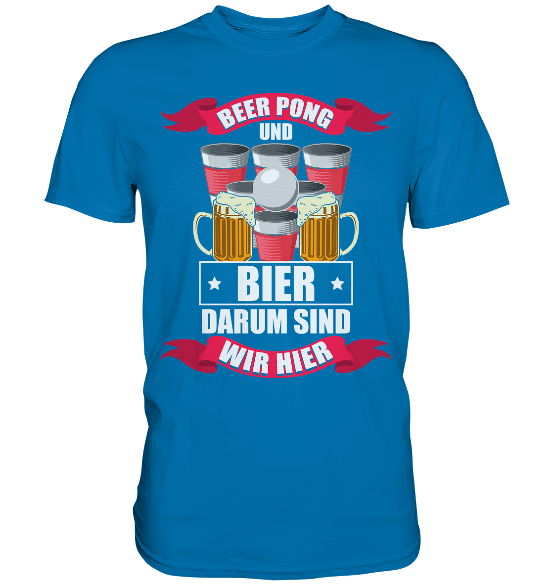 Beer Pong & Bier | Unisex Premium T-Shirt