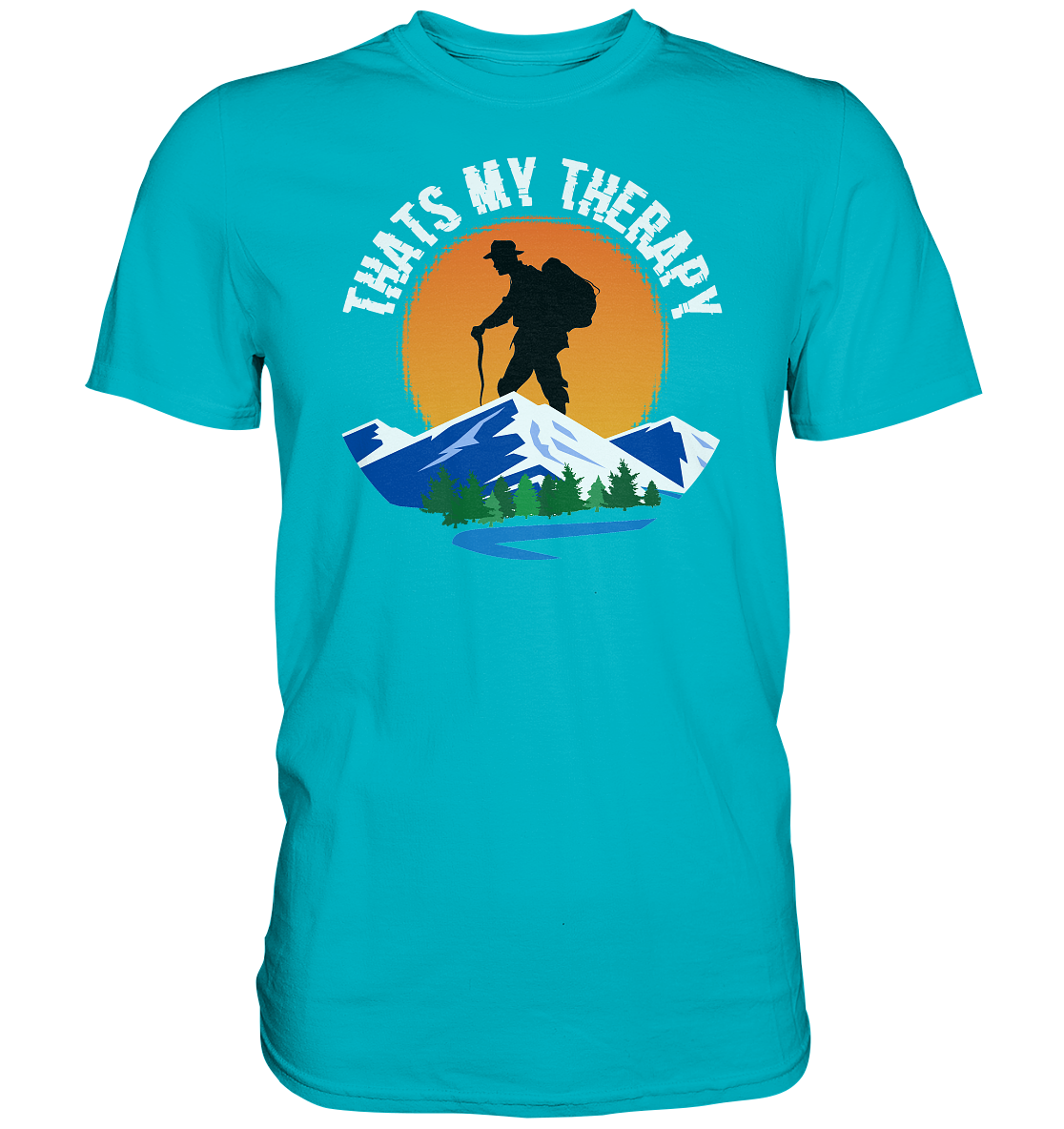 Thats My Therapy | Unisex Premium T-Shirt