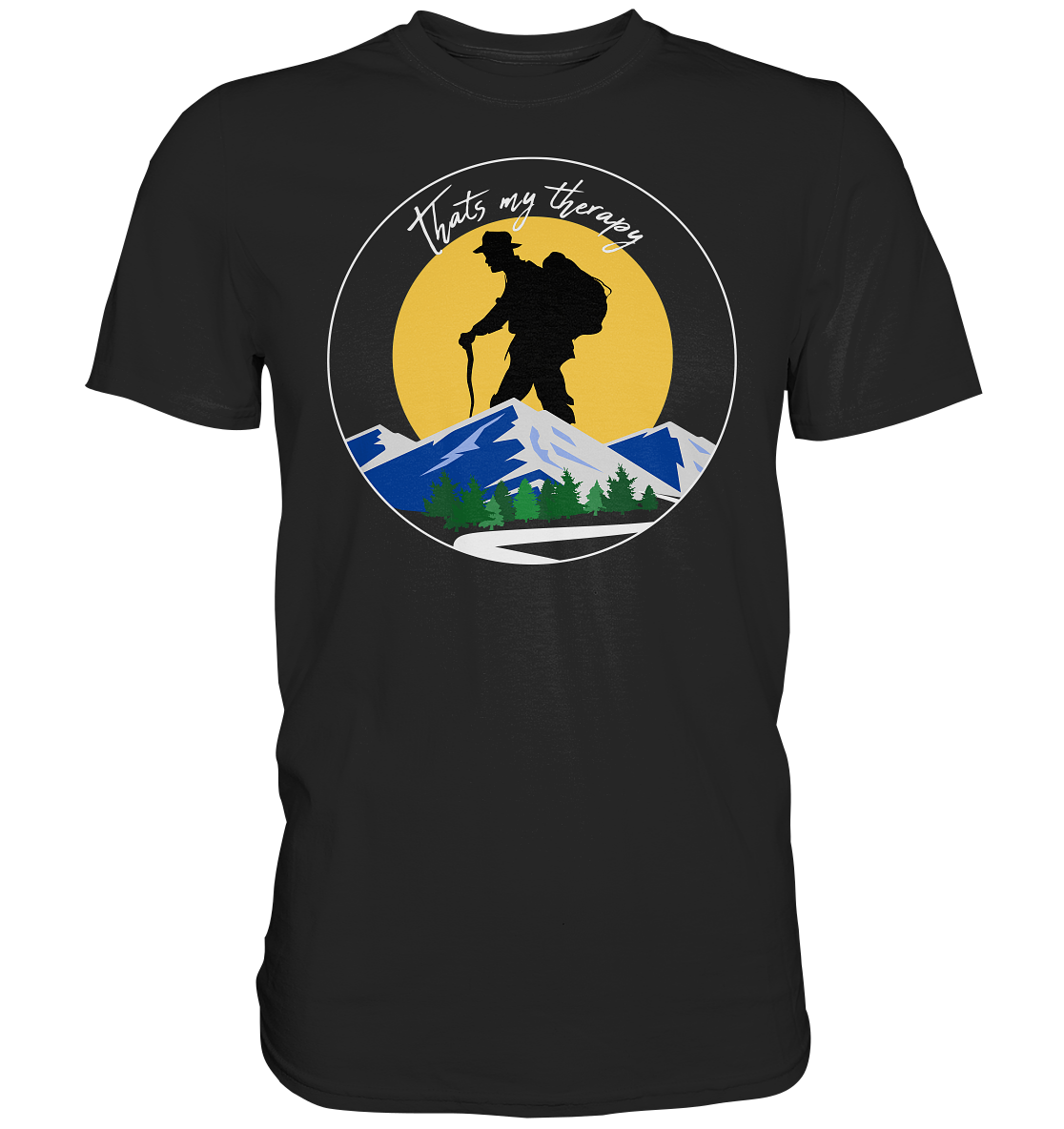 Thats My Therapy | Unisex Premium T-Shirt
