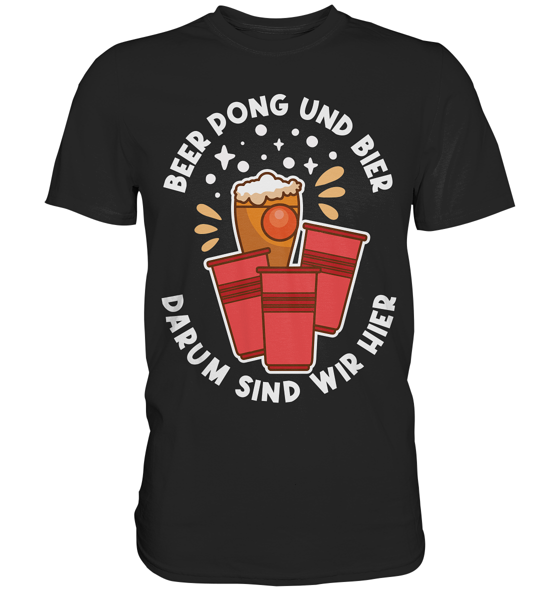 Beer Pong & Bier | Unisex Premium T-Shirt