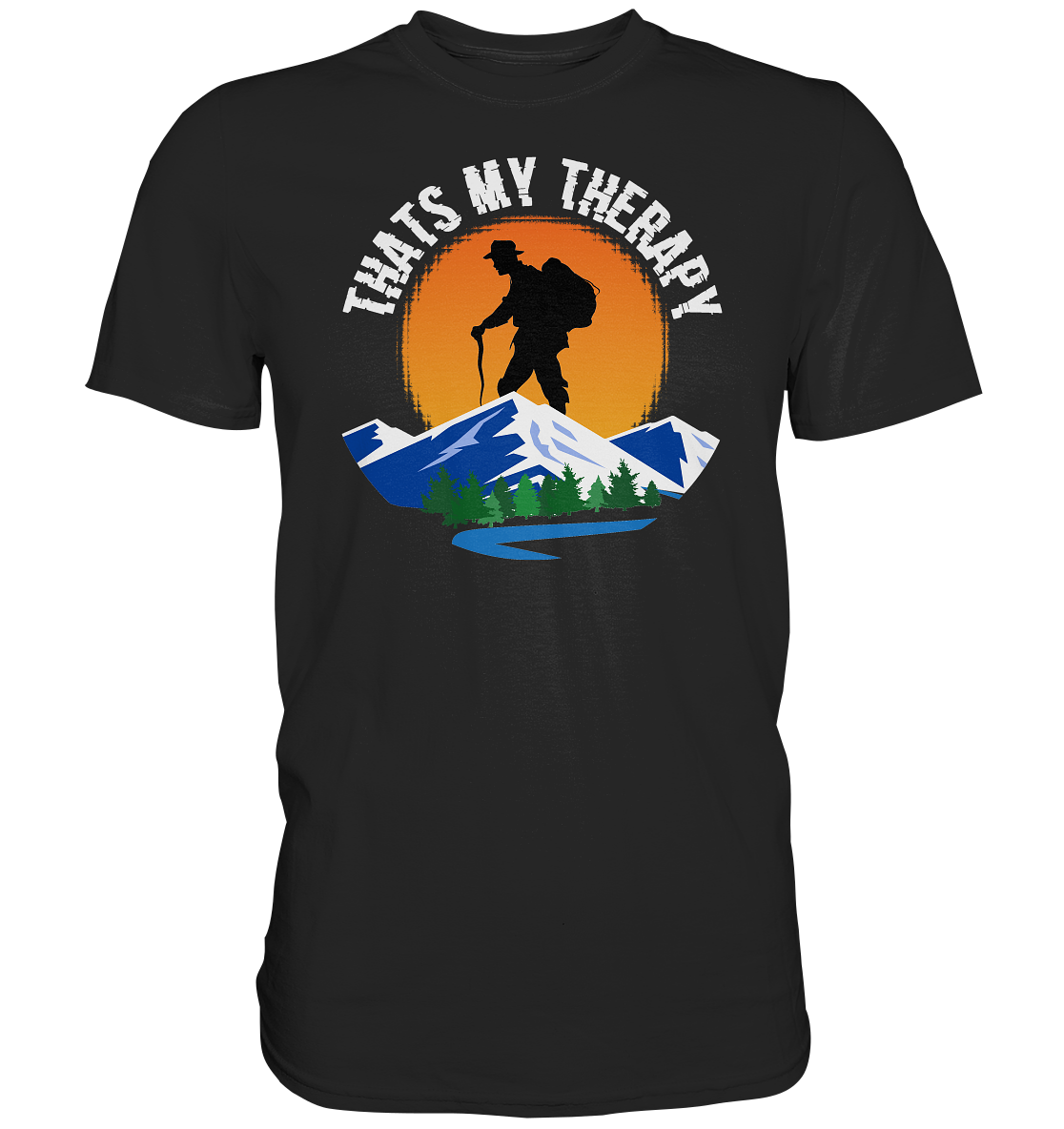 Thats My Therapy | Unisex Premium T-Shirt