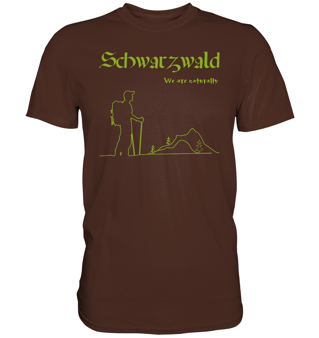 We Are Naturally | Unisex Premium T-Shirt
