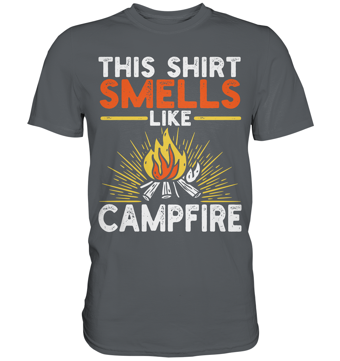 This Shirt Smells Like Campfire | Unisex Premium T-Shirt
