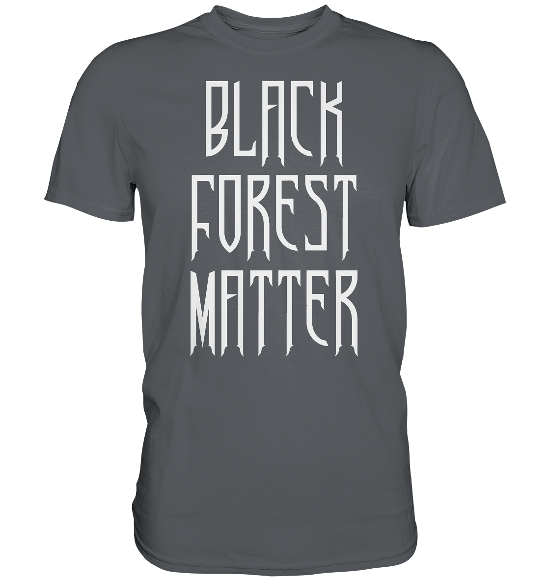 Black Forest Matter | Unisex Premium T-Shirt