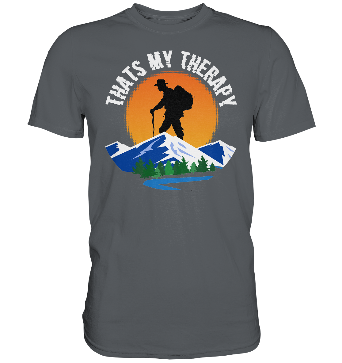 Thats My Therapy | Unisex Premium T-Shirt
