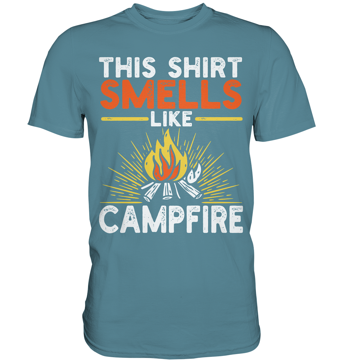This Shirt Smells Like Campfire | Unisex Premium T-Shirt