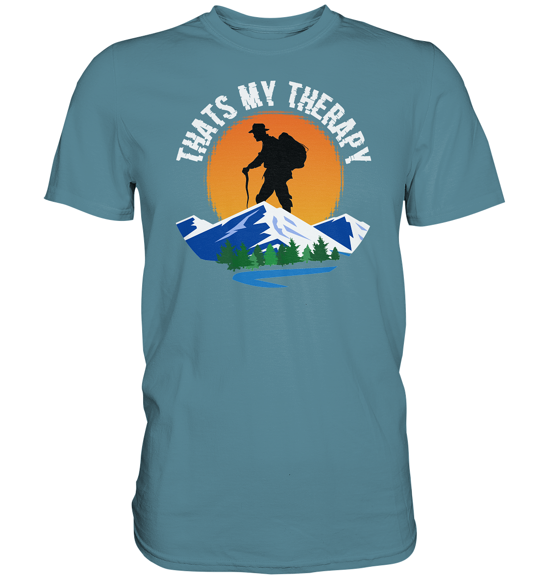 Thats My Therapy | Unisex Premium T-Shirt