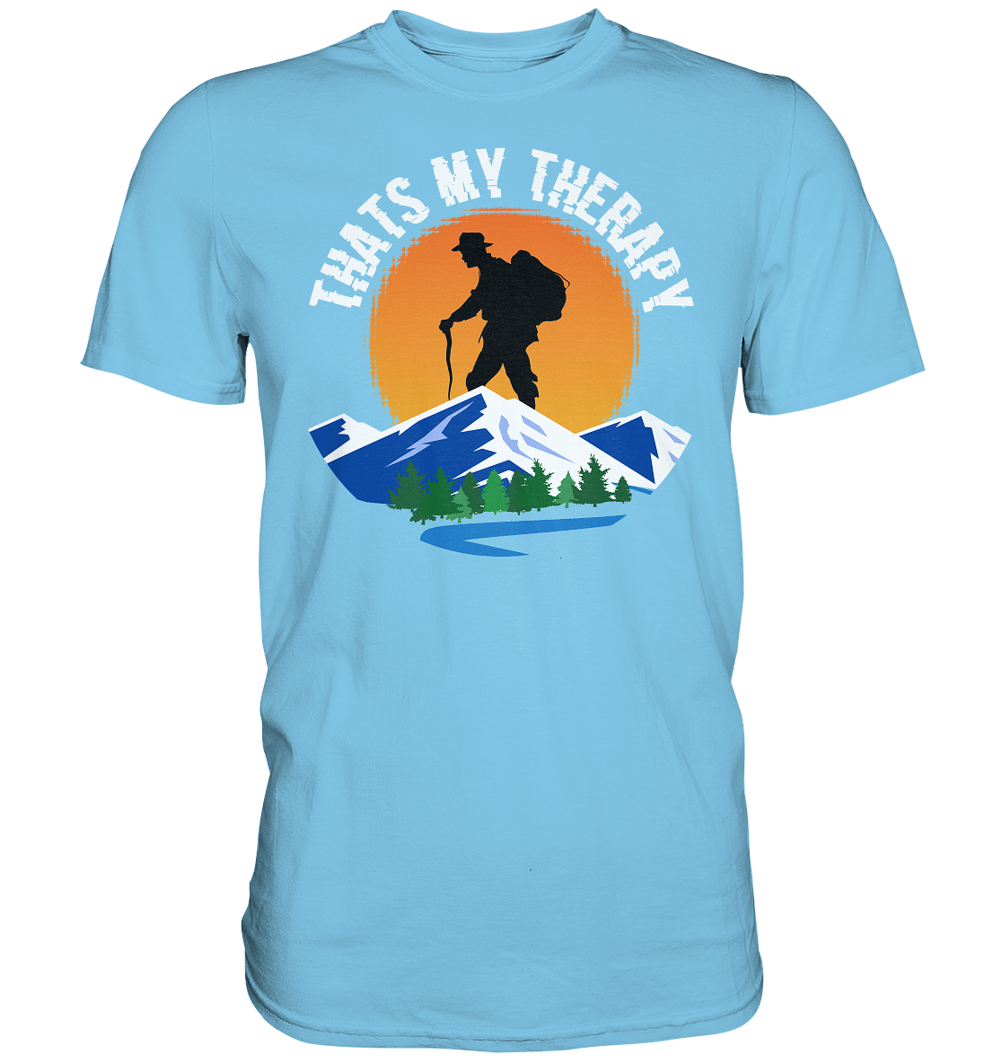 Thats My Therapy | Unisex Premium T-Shirt