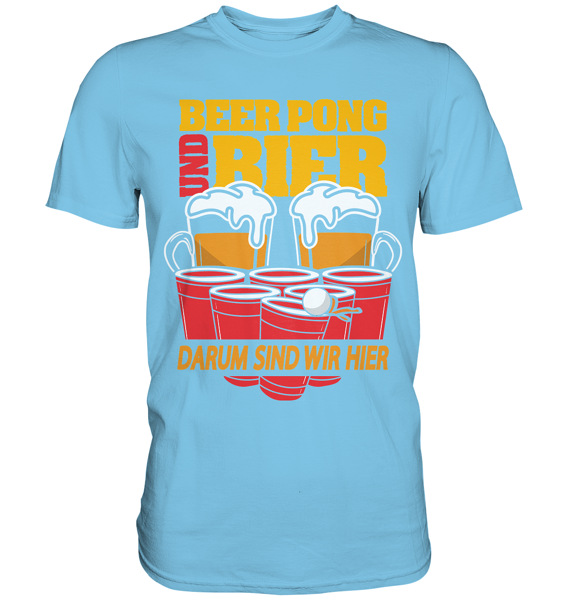 Beer Pong & Bier | Unisex Premium T-Shirt