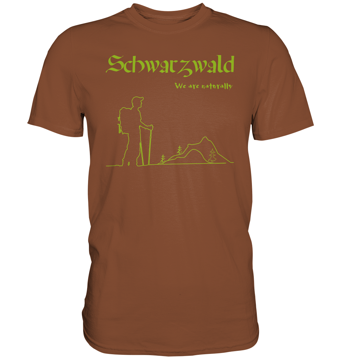 We Are Naturally | Unisex Premium T-Shirt